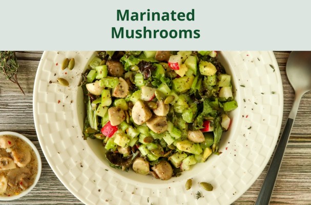 Marinated Mushrooms